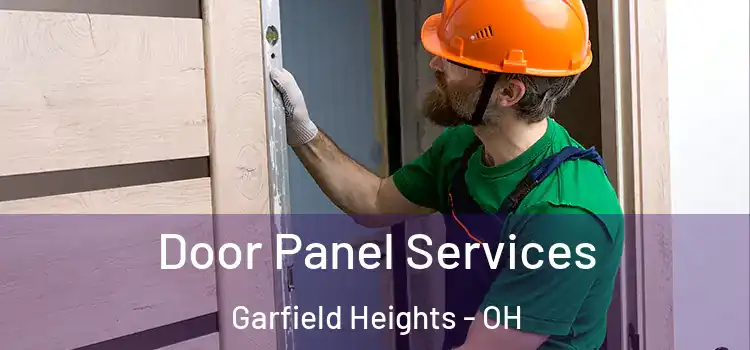Door Panel Services Garfield Heights - OH