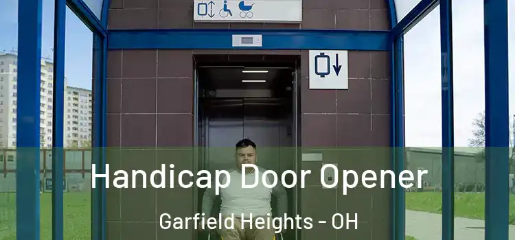 Handicap Door Opener Garfield Heights - OH